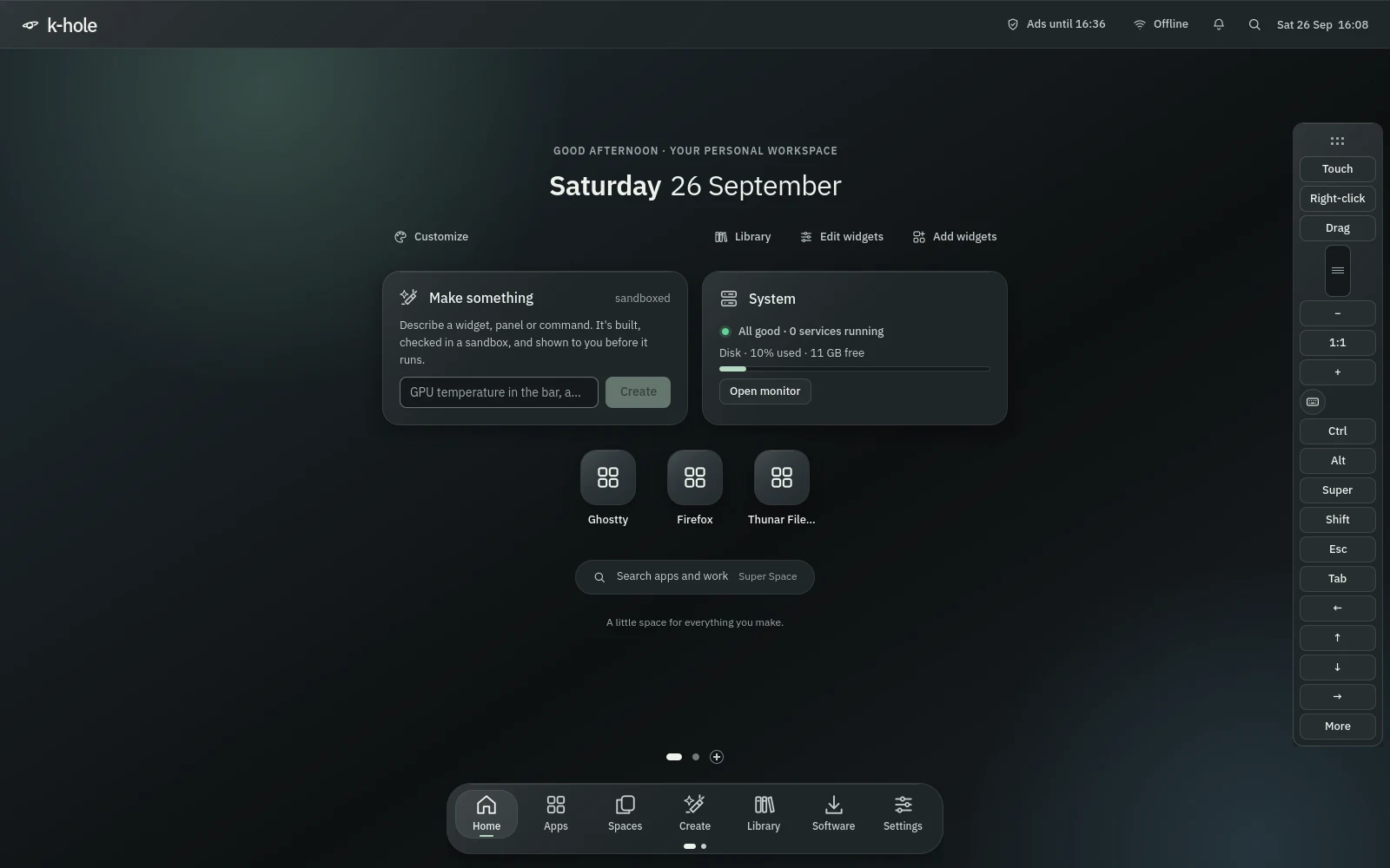 Home with the stream control bar on the right edge: Touch, Right-click, Drag, a scroll strip, zoom, a keyboard and Ctrl, Alt, Super, Shift, Esc, Tab and arrow keys.